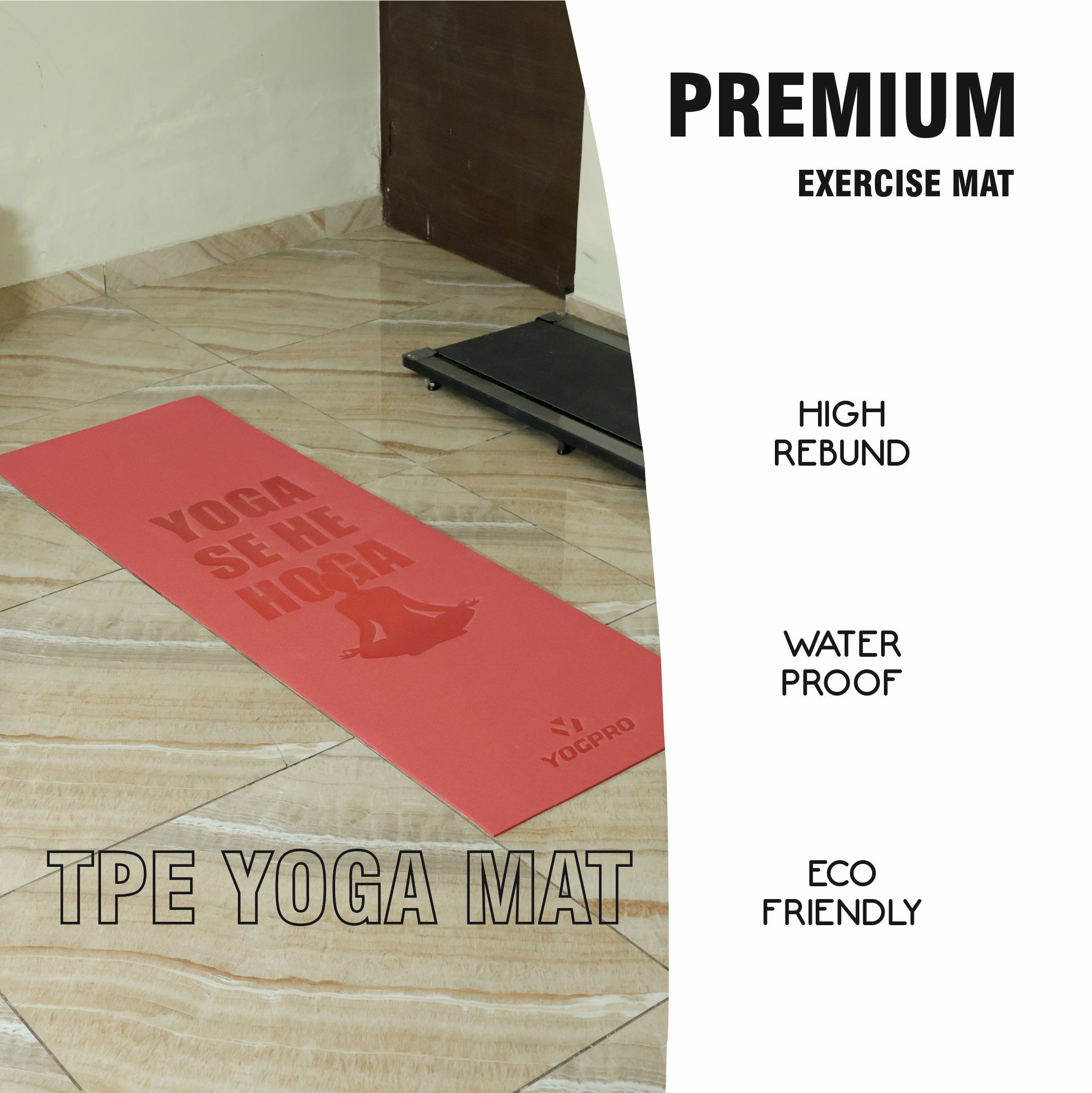 Yogpro TPE Yoga Se Hoga Printed Yoga Mat 6 mm